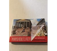 Pompeii, Herculaneum: A Guide with Reconstructions