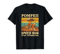 Pompeii Speed Run Funny Volcano T-Shirt