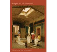 Pompeii & The Roman Villa