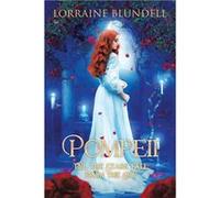 POMPEII Till the Stars Fall from the Sky - Lorraine Blundell - Author Solutions Inc - Livre en Anglais Lorraine BlundellLorraine Blundell (Auteur)