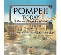 Pompeii Today