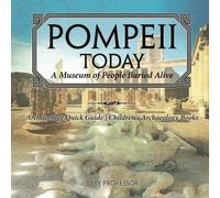 Pompeii Today