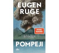 Pompeji oder Die fünf Reden des Jowna: Roman