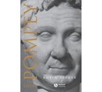 Pompey the Great Robin Seager (Auteur)