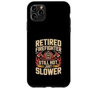 Pompier à la Retraite Toujours Chaud, Juste Un Pompier Plus Lent Coque pour iPhone 11 Pro Max