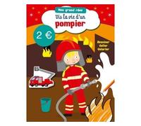 Pompier - Collectif - Le Ballon Eds - broché - Document jeunesse