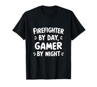 Pompier de Jour, Joueur de Nuit T-Shirt