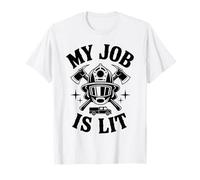 Pompier Mon Travail est éclairé T-Shirt