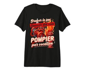 Pompier par Vocation Sapeur-Pompier héroïque feu Original T-Shirt Haut de Gamme