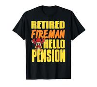 Pompier Retraité Humour Bonjour Pension Humour Caserne T-Shirt
