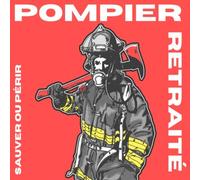 Pompier retraité: Livre d'or pour pompier à la retraite - 100 pages - 21,59 x 21,59 cm - Beau livre d'or à compléter