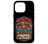Pompier Sapeur-Pompier feu Vocation Incendie Original Coque pour iPhone 16 Pro