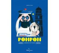 Pompon, gardien de phare Laetitia Le Saux (Illustration), Laetitia Le Saux (Auteur)