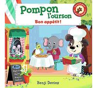 POMPON L'OURSON : BON APPETIT