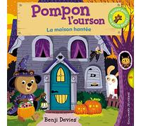 Benji Davies – Pompon L'ourson : La Maison Hantée