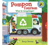 Pompon L'ourson - Vive Le Recyclage !