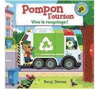 Pompon L'ourson - Vive Le Recyclage !