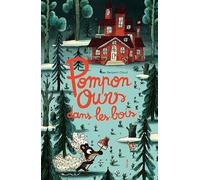 Pompon Ours dans les bois – Actes Sud