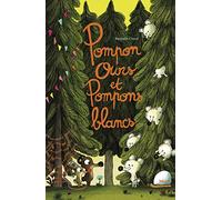 Pompon Ours et Pompons Blancs – Actes Sud
