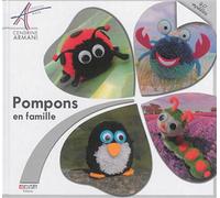 Pompons en famille 40 modèles - Cendrine Armani - Neva - relié - Guide