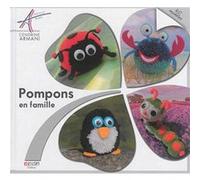 Pompons en famille: 40 modèles