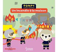Pompy - Un incendie à la maison