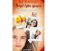 Pomyśl tylko życzenie Volume 1 Z deszczu pod rynnę - Ewa Zienkiewicz (Literatur für Jugendliche auf Polnisch)