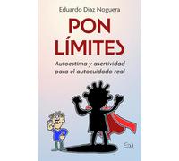 PON LÍMITES: Autoestima y asertividad para un autocuidado real