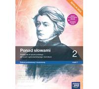 Ponad s³owami 2 Podrêêcznik do jêzyka polskiego Podstawowa i rozszerzony Czêœæ 1 Edycja 2024 Ma³gorzata Chmiel, Anna Cisowska (Buch auf Polnisch)