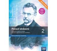 Ponad s³owami 2 Podrêêcznik do jêzyka polskiego Podstawowa i rozszerzony Czêœæ 2 edycja 2024 Anna Cisowska, Joanna Koœcierzyñska (Buch auf Polnisch)
