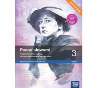 Ponad s³owami Jêzyk polski 3 Podrêcznik Podstawowa i rozszerzony Czêœæ 2 Joanna Koœcierzyñska, Anna Cisowska, Ma³gorzata Matecka (Buch auf Polnisch)
