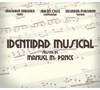 Ponce / Barrera - Manuel M. Ponce: identidad Musical
