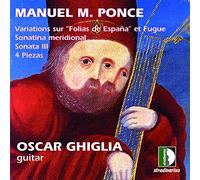 Ponce : Oeuvres pour guitare. Ghiglia.