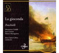 Ponchielli : La Gioconda. Lopez-Cobos, Caballe, Carreras