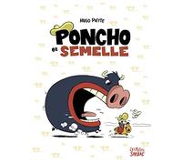 Poncho et Semelle, Intégrale