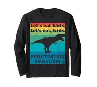 Ponctuation Saves Lives Funny Let's Eat Kids English Grammar Manche Longue