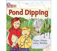 Pond Dipping by Alison Hawes Alison Hawes, (Auteur)