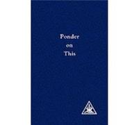 Ponder on This by Djwhal Khul Alice A Bailey (Auteur)