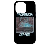 Pondering My Orb Meme Coque pour iPhone 14 Pro Max