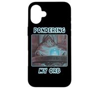 Pondering My Orb Meme Coque pour iPhone 16 Plus