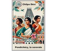 Pondichéry, la sororale