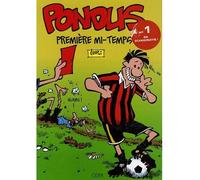 Pondus Première mi-temps - Overli - Odin Eds - cartonné - Bande dessinée
