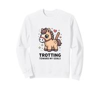 Poney de Motivation Mignon trottant vers Mes objectifs Sweatshirt