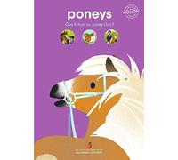 Anne-Sophie Baumann – Poneys – Encyclopédie animée dès 4 ans – Cartonné