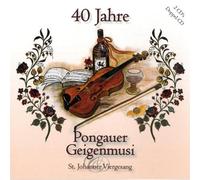 Pongauer Geigenmusi - 40 Jahre