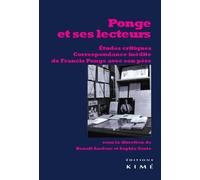 Ponge et ses Lecteurs Etudes Critiques,Correspondance Inédite - Collectif - Kime - broché - Essai