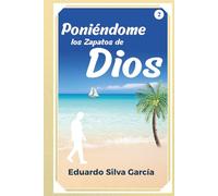 Poniendome los Zapatos de Dios