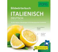 PONS Bildwörterbuch Italienisch: 16.000 Wörter und Wendungen mit landestypischem Sonderteil und Scan2Learn-App