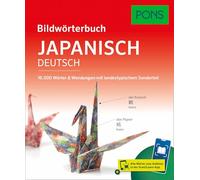 PONS Bildwörterbuch Japanisch: 16.000 Wörter & Wendungen mit landestypischem Sonderteil und Scan2Learn-App