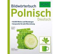 PONS Bildwörterbuch Polnisch / Deutsch: Ausssprache für jede Übersetzung